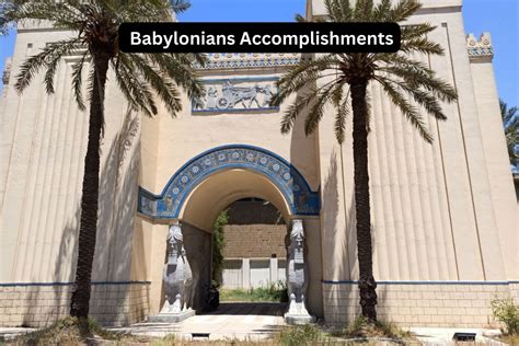 10 Babylonians Accomplishments and Achievements - Have Fun With History