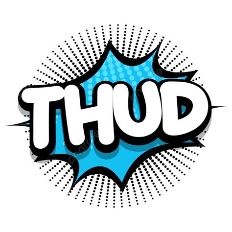 Thud Comic Book Speech Explosion Bubble Vector Art Illustration For ...