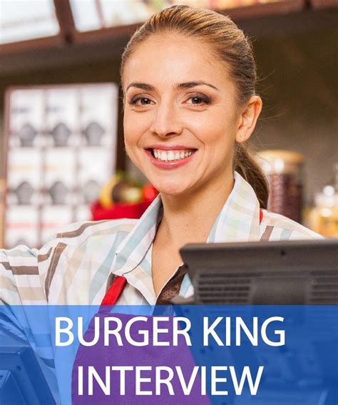 Pass Your Burger King Interview | 12 Top Burger King Interview Questions