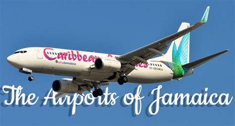 The Airports of Jamaica (including map) - Jamaica Get Away Travels