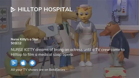 Watch Hilltop Hospital season 1 episode 12 streaming