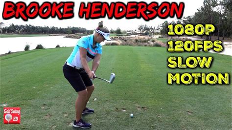 BROOKE HENDERSON DTL SLOW MOTION IRON GOLF SWING 1080P - YouTube