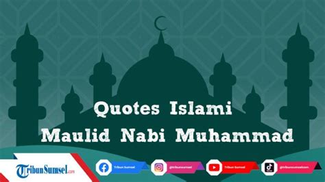 Maulid Nabi Quotes - 51+ Koleksi Gambar