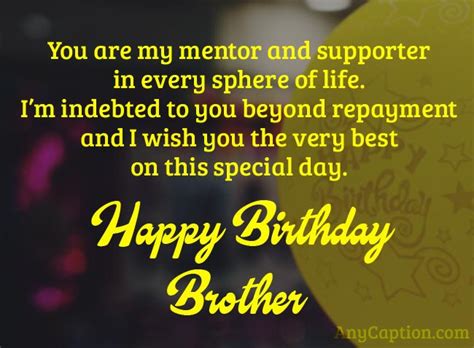 √ Inspirational Quotes On Birthday For Brother