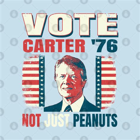 Vintage Style Campaign Voting Poster Jimmy Carter 1976 Election "Not ...