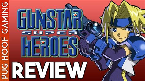 Gunstar Future Heroes Review (GBA) - Pug Hoof Gaming