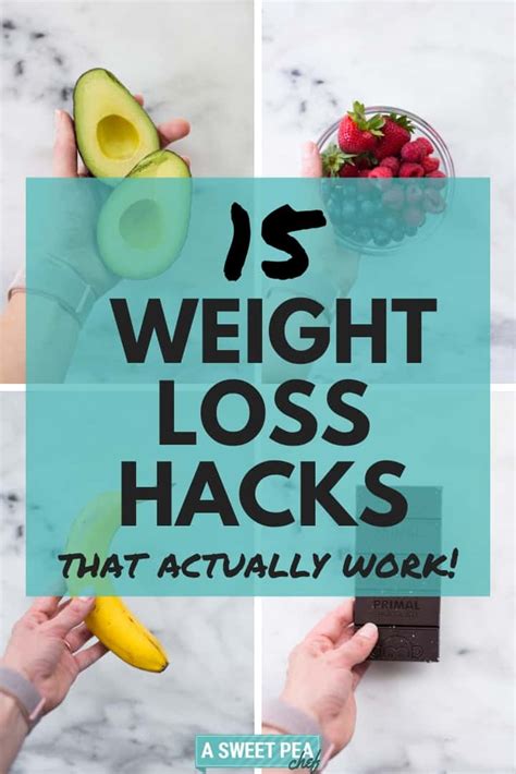 15 Weight Loss Hacks That Actually Work! • A Sweet Pea Chef