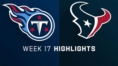 Titans vs. Texans highlights | Week 17