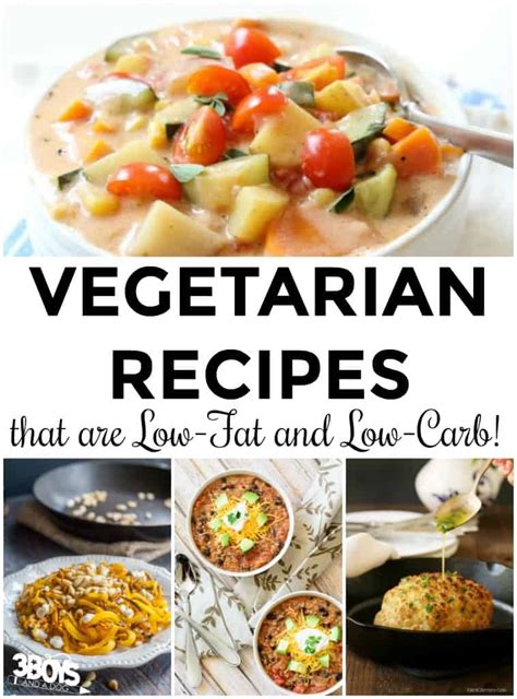 Low Fat, Low Carb Vegetarian Dinner Recipes