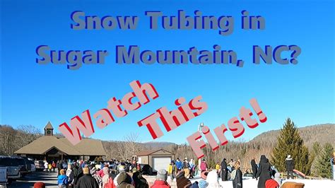 Sugar Mountain Snow Tubing - Mast General Store North Carolina NC - YouTube