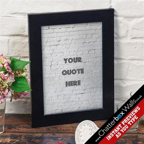 Create your own favourite quote as a personalised print or canvas. See your design preview on ...