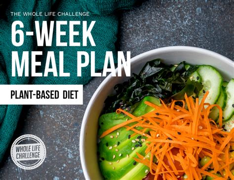 6-Week Meal Plan - For Plant Based Eaters – Whole Life Challenge