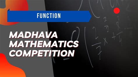 Function | Madhava Mathematics Competition 2019 | Problem 5 | Cheenta ...