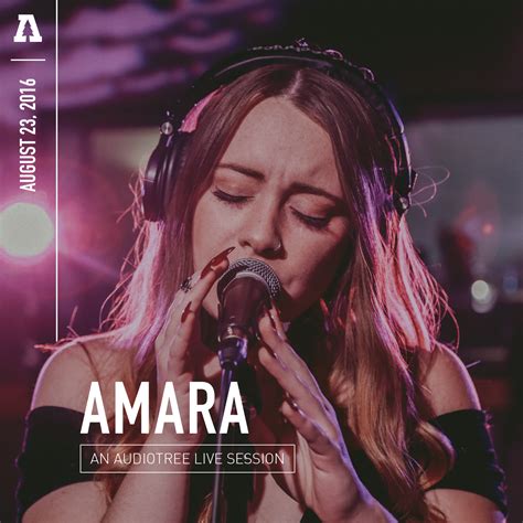 AMARA | Audiotree Music