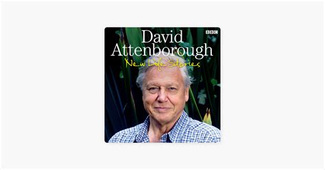 ‎David Attenborough New Life Stories on Apple Books