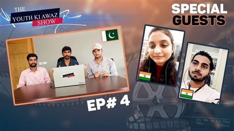 India Pakistan Debate The Youth Ki Awaz Show Episode 4 Trailer - YouTube