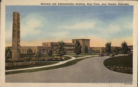 Entrance and Administration Building, Boys Town Omaha, NE