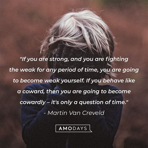 Quotes about Cowards to Help You Track Yourself and Be Brave