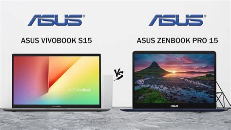 ASUS VIVOBOOK S15 VS ASUS ZENBOOK PRO 15 | WHICH ONE IS BETTER? | TECH ...