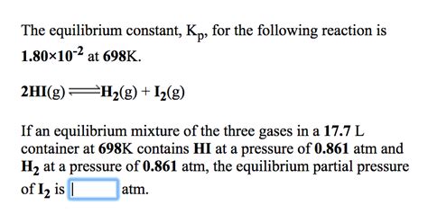 Solved The equilibrium constant, Kp, for the following | Chegg.com