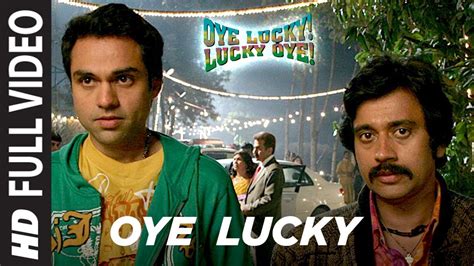 Oye Lucky Lucky Oye Full Video | Abhay Deol, Neetu Chandra | Mika Singh ...