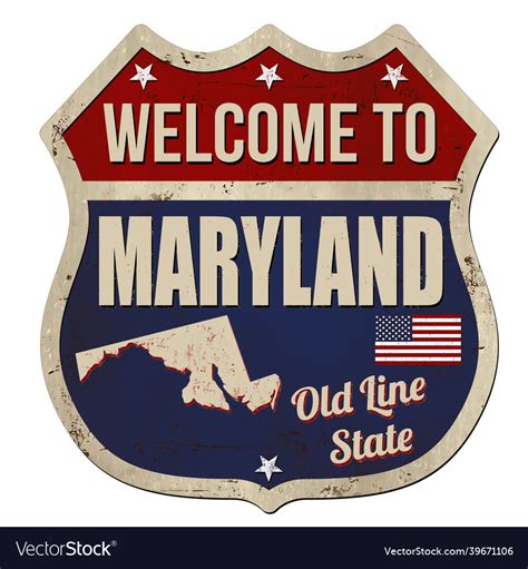 Welcome to maryland vintage rusty metal sign Vector Image