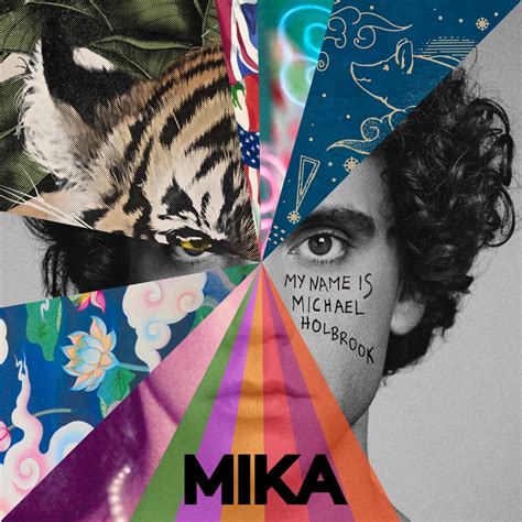 MIKA - My Name is Michael Holbrook - Reviews - Album of The Year