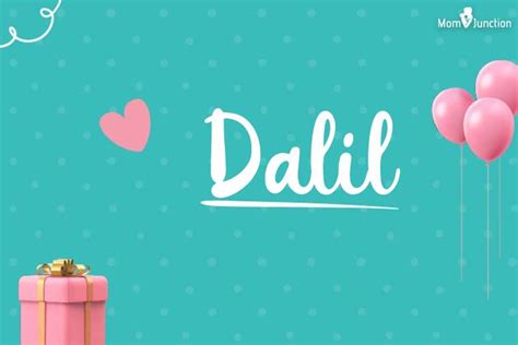 Explore Dalil: Meaning, Origin & Popularity