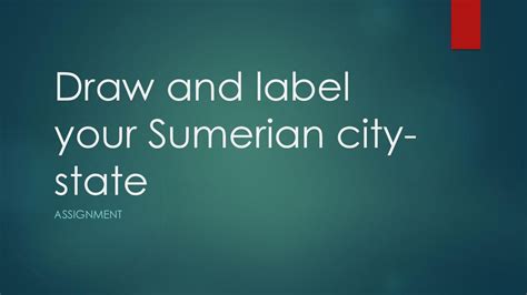 Draw and label your Sumerian city-state - ppt download