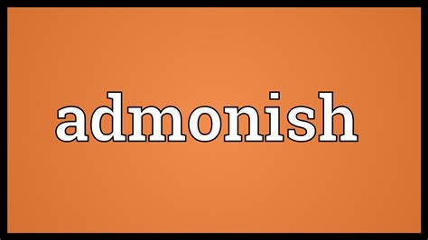 Admonish Meaning - YouTube