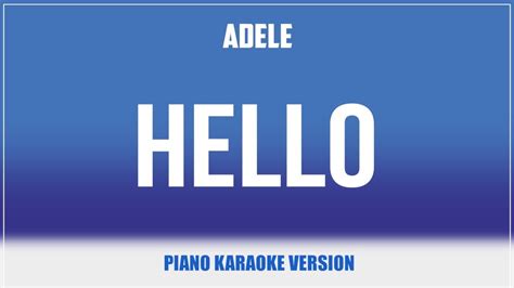 Hello (Piano Version) KARAOKE - Adele - YouTube