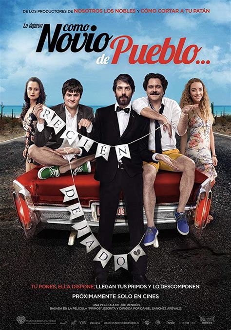 Como novio de pueblo - Película 2018 - SensaCine.com.mx