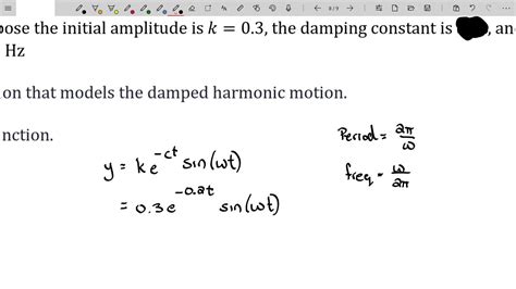 Damped Harmonic Motion