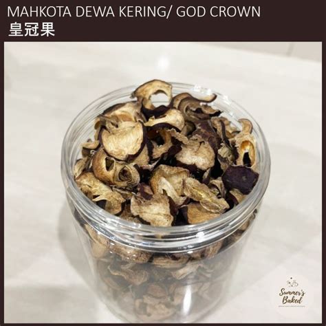 Mahkota Dewa Kering / Buah Mahkota Dewa Kering / Tea Mahkota Dewa Kering / God Grown 皇冠果 Organic ...