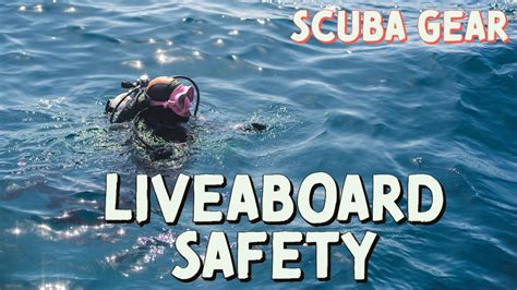 Must-have safety gear when liveaboard diving – Scuba Diver Mag