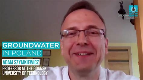 Groundwater in Poland - Groundwater Talks with Adam Szymkiewicz - YouTube