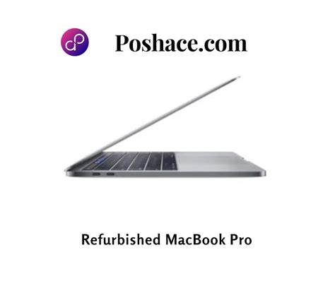 Refurbished MacBook Pro | Refurbished MacBook Pro For sale - Poshace ...