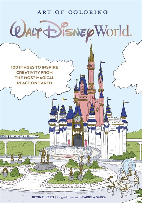 Art of Coloring: Walt Disney World 100 Images to Inspire Creativity ...