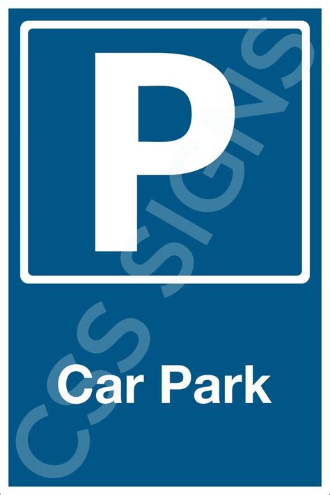 Car Park Sign | Sign Shop Ireland | CSS Signs