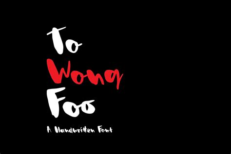 To Wong Foo Font by Fontana Studio · Creative Fabrica