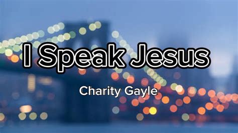 I Speak Jesus Charity Gayle Instrumental