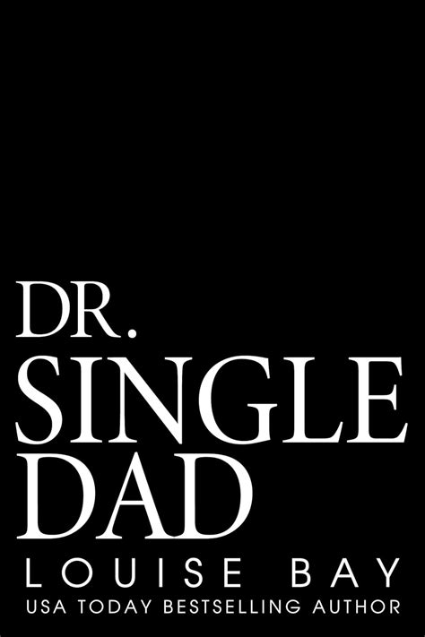 Dr. Single Dad (The Doctors Series Book 5) (English Edition) eBook : Bay, Louise: Amazon.de ...