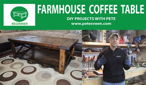 Diy Pete Farmhouse Coffee Table - Coffee Table Design Ideas