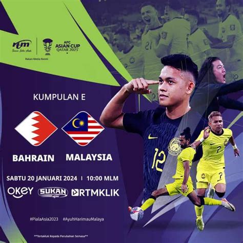 Tonton Malaysia vs Bahrain Piala Asia AFC 2023 [LIVE]