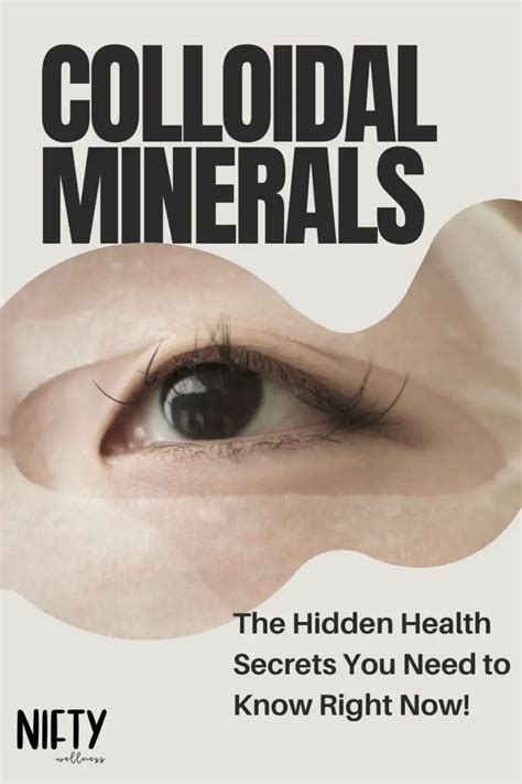 Colloidal Minerals Benefits You Can't Ignore - Nifty Wellness