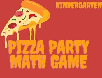 Pizza Party Math Game (Kindergarten) by K to 2 Creative Math Picks