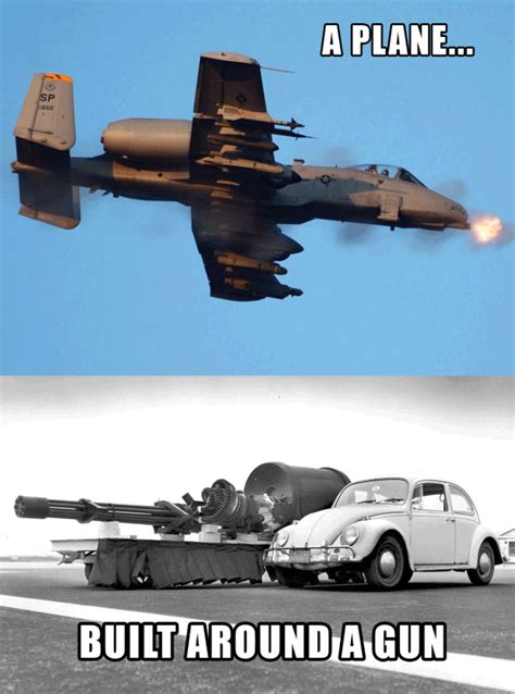 Best A-10 Warthog Memes New Thunderbolt ii Funny Military Humor Brrrrt