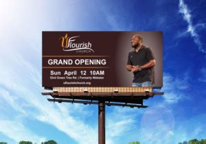 Grand Opening for Uflourish Church | 56 Billboard Designs for a ...