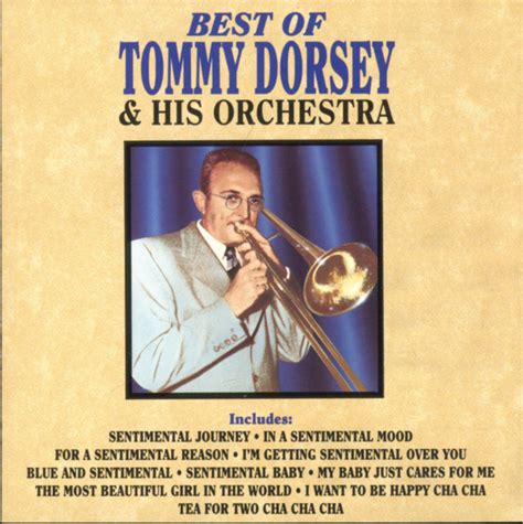 Tommy Dorsey & His Orchestra* - Best Of Tommy Dorsey & His Orchestra ...