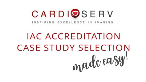 IAC Accreditation Case Study Selection - Echo, Nuclear, Vascular - YouTube